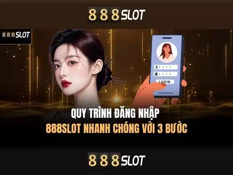 trải nghiệm 888SLOT