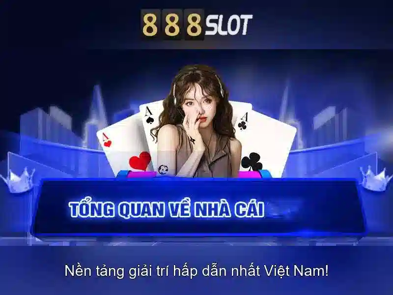 888SLOT - Ứng Dụng 888slot App Đa Dạng Trải Nghiệm Cá Cược Thú Vị