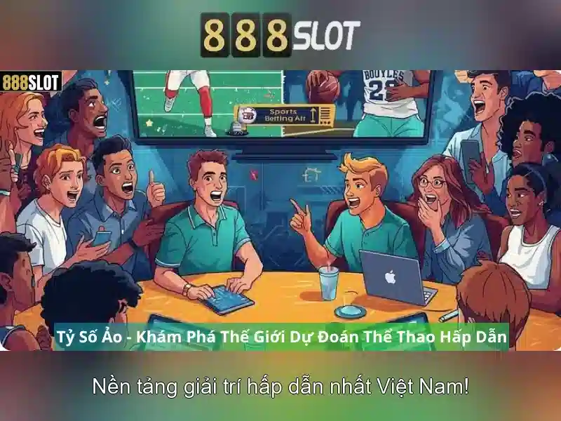 Trải nghiệm Slot Trực Tuyến 888SLOT