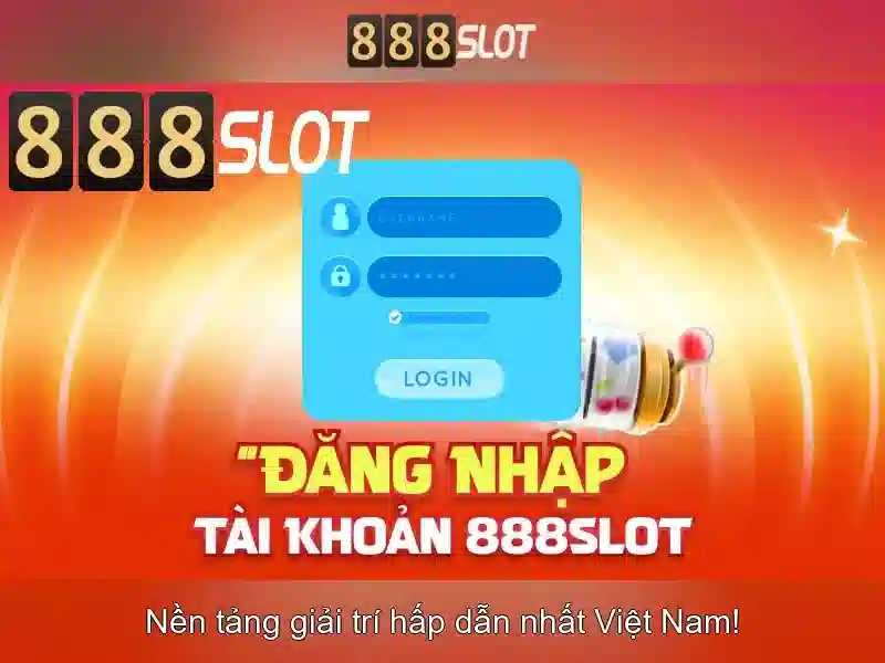 888SLOT – Trải Nghiệm Đổi Thưởng Hấp Dẫn Mỗi Ngày Với 888slot Login App