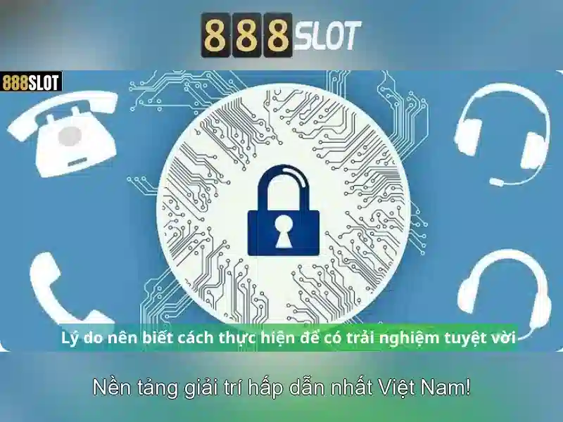 Công Nghệ Bảo Mật 888SLOT