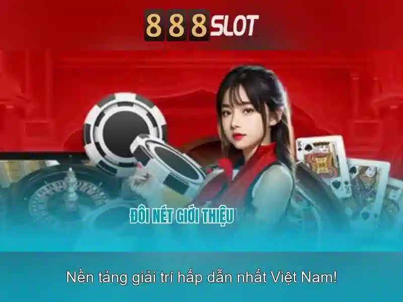 Trải Nghiệm Slot 888SLOT